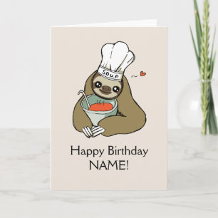 Happy Birthday Soup Sloth Card Customised Template