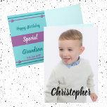 Happy Birthday special Grandson photo Card<br><div class="desc">Replace the photo on the front and the name. Add/replace the text inside Happy Birthday special Grandson. Inside designed in purple and turquoise. **If the black text on the front doesn't show up against your photo, click on personalize/personalise this template, scroll down then 'Click to customize further' to change the...</div>