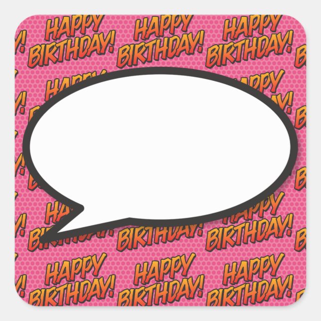 Happy Birthday Speech Bubble Fun Retro Comic Book Square Sticker (Front)