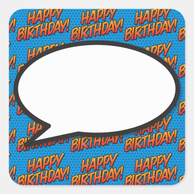 Happy Birthday Speech Bubble Fun Retro Comic Book Square Sticker (Front)