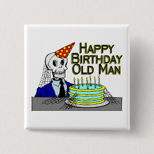 Happy Birthday Spider Web Old Man 15 Cm Square Badge