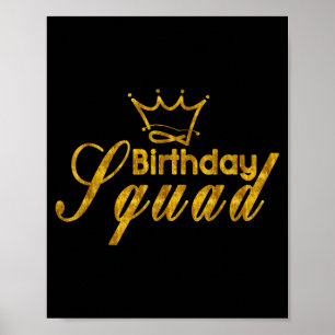 Happy birthday squad king crown party gold gift poster
