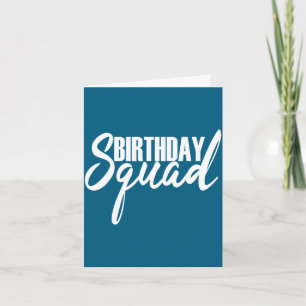 Happy birthday squad party white gift card