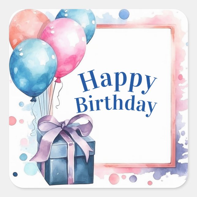 Happy Birthday  Square Sticker (Front)