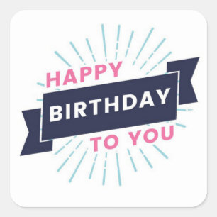 Happy Birthday  Square Sticker