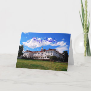 Happy Birthday, Stanley Hotel, Colorado Card