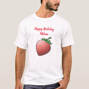 Happy Birthday Strawberry T-Shirt