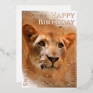 Happy Birthday Sweet Lioness Foil Holiday Card