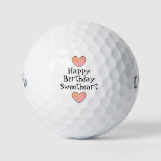 Happy birthday sweetheart golf balls