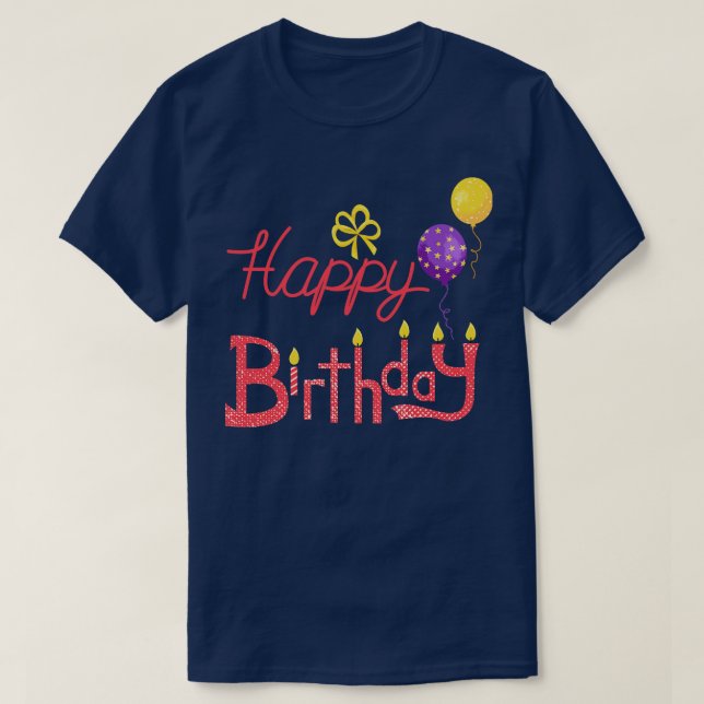 Happy Birthday T-Shirt (Design Front)