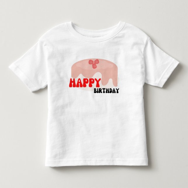 Happy Birthday T- Shirt  (Front)