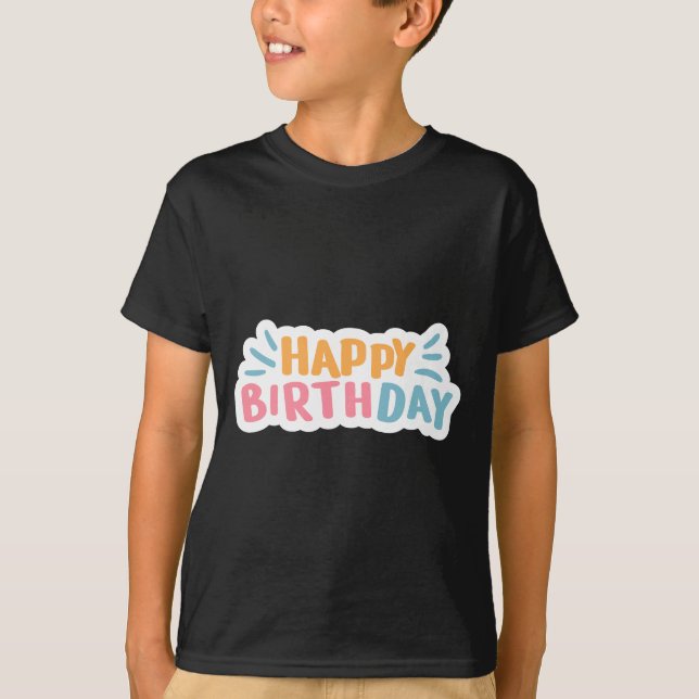 Happy birthday T-shirt  (Front)