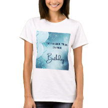 Happy Birthday T- shirt