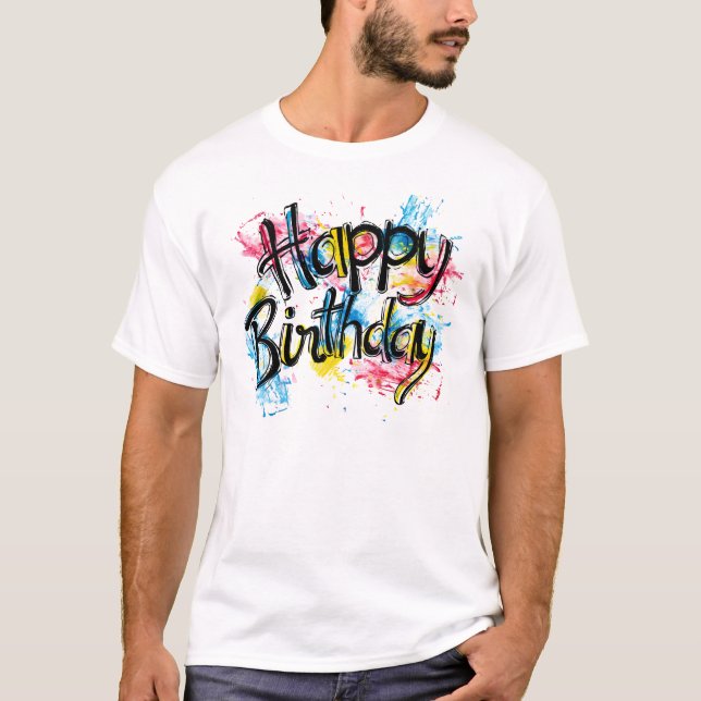 Happy birthday T-Shirt (Front)