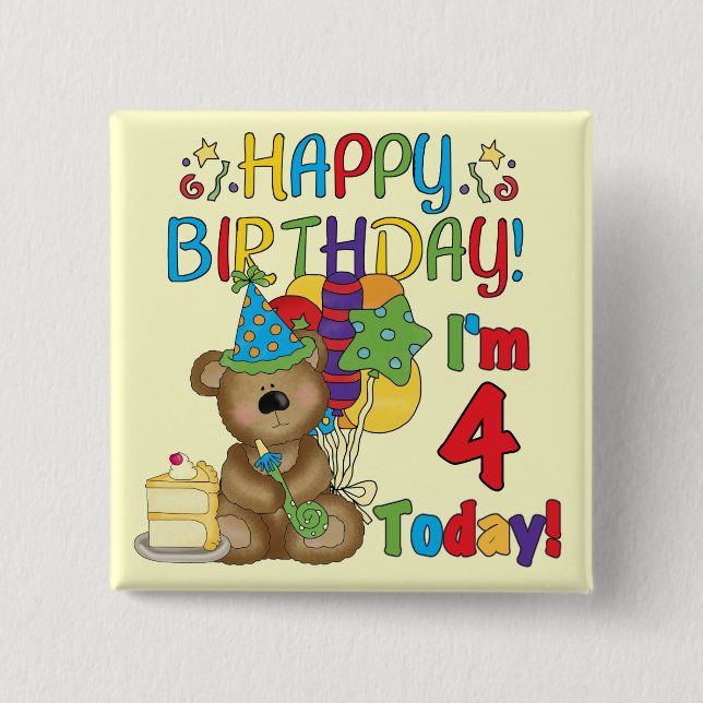 Happy Birthday Teddy Bear 4th T-shirts and Gifts 15 Cm Square Badge (Front)