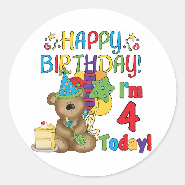 Happy Birthday Teddy Bear 4th T-shirts and Gifts Classic Round Sticker (Front)