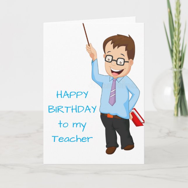 **HAPPY BIRTHDAY** & *THANK YOU* TEACHER CARD (Front)
