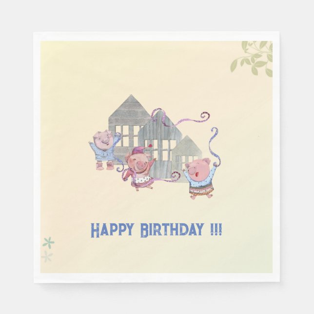 Happy Birthday Three Little Pigs Celebrating   Napkin (Front)