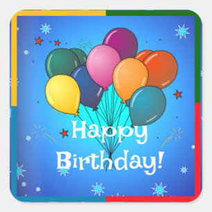 Happy Birthday...time to celebrate! Square Sticker