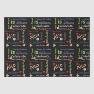 Happy Birthday Tissue Paper Best Friend