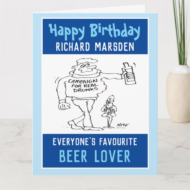Happy Birthday to a Beer Lover or Beer Drinker Card (Front)