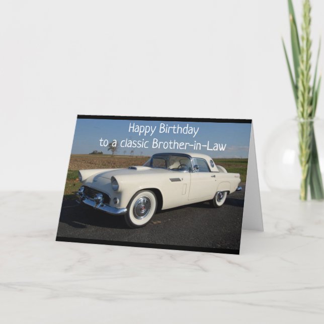 "HAPPY BIRTHDAY" TO A "CLASSIC" BROTHER-IN-LAW CARD (Front)