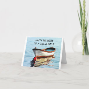 **HAPPY BIRTHDAY TO A GREAT BOSS" CARD