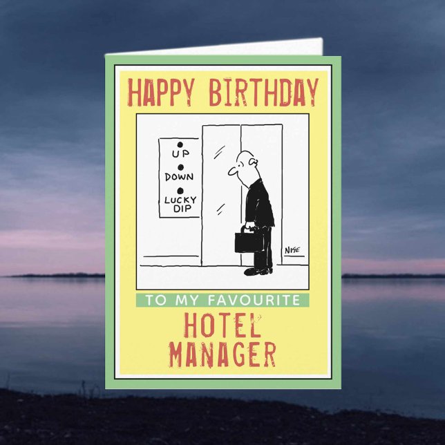 Happy Birthday to a Hotel Manager. Card (Creator Uploaded)