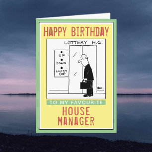 Happy Birthday to a House Manager. Card