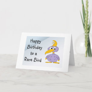Happy Birthday to a Rare Bird - Cartoon Card