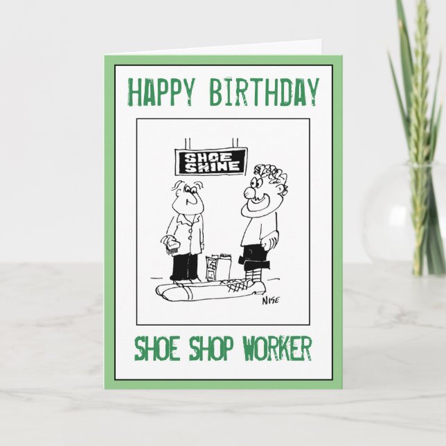 Happy Birthday to a Shoe Shop Worker Card (Front)