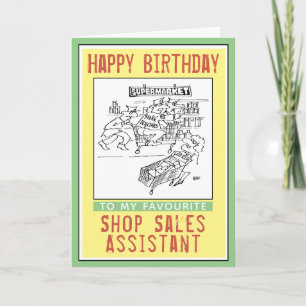 Happy Birthday to a Shop Sales Assistant. Card