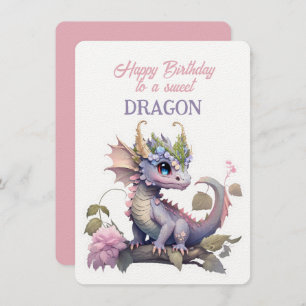 Happy Birthday To A Sweet DRAGON
