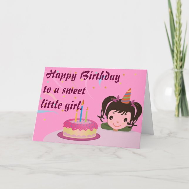 Happy Birthday to a sweet little girl. Card (Front)