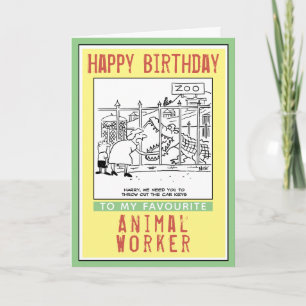 Happy Birthday to an Animal Worker. Card