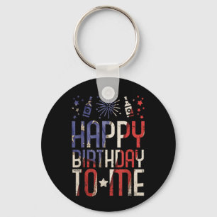 Happy Birthday To Funny 4th Of July Party Gift Key Ring