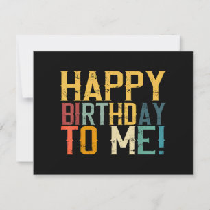 Happy Birthday to Me Birthday Party Save The Date