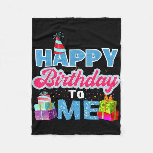 Happy birthday to me fleece blanket