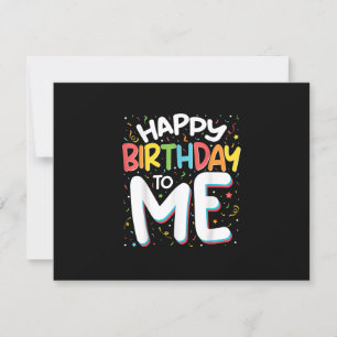 Happy Birthday To Me Funny Birthday Party RSVP Card