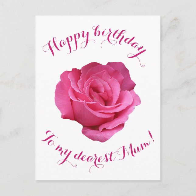 Happy Birthday to Mum pretty pink rose floral love Postcard (Front)