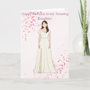 Happy Birthday to my Amazing Daughter Card