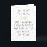 Happy Birthday to My Amazing Sister  Holiday Card<br><div class="desc">Happy Birthday to My Amazing Sister | Funny Birthday Gift</div>