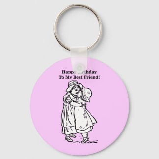 Happy Birthday to my best friend! Key Ring