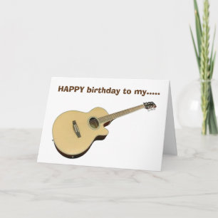 HAPPY BIRTHDAY TO MY FAVORITE "GUITARIST" CARD