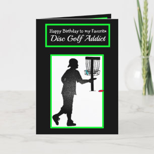 Happy Birthday to my Favourite Disc Golfer Card