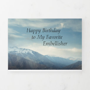 Happy Birthday to My Favourite Embellisher Tri-Fold Holiday Card