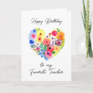 Happy Birthday to my Favourite Teacher Card