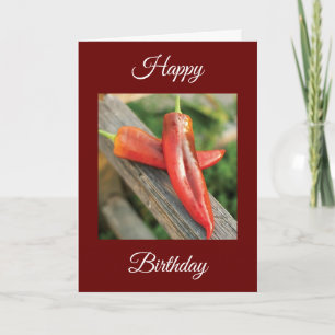 HAPPY BIRTHDAY TO MY HOT CHILI PEPPER CARD