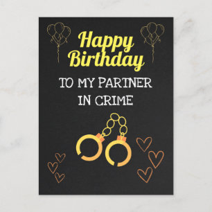 Happy Birthday to my Partner in Crime!  Postcard