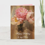 Happy Birthday to my Sister Pink Peonies Card<br><div class="desc">Pretty pink peonies in a vase on distressed wood beautiful birthday card for a sister.</div>